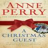 A Christmas Guest Christmas Novella 3 by Anne Perry Paperback Book 9780755327256
