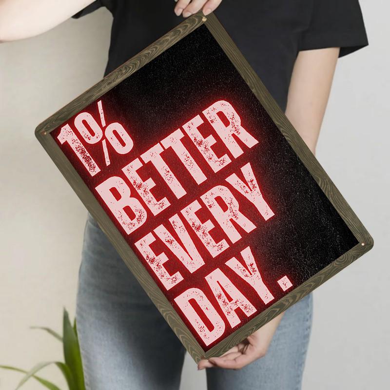 Better Every Day Motivational Metal Wall Art Inspirational Quote Decor for Home Office Gym Room Decorations 7.9x11.8In(20x30cm)