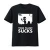 Mens Your Planet Sucks Alien UFO Print T Shirt Unique Design for Space Lovers Vintage Washed Graphic Streetwear Comfortable