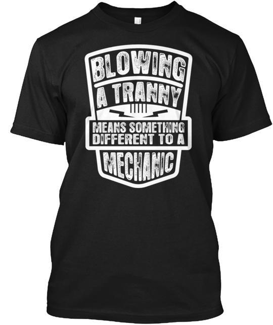 Tričko Blowing Tranny Means Something Different Vyrobeno v USA Velikost S až 5XL