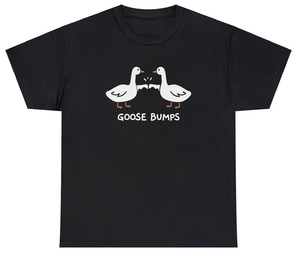 Goose Bumps T Shirt Funny Sarcastic Silly Geese Fist Bump Ironic Meme Humor Tee