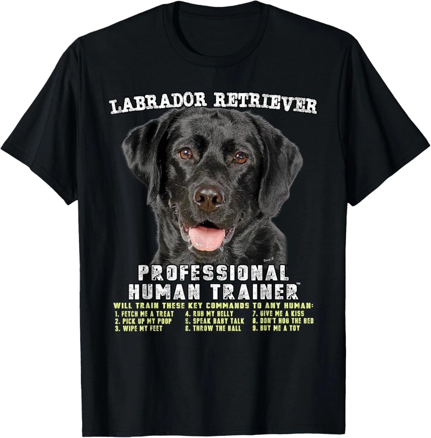 Labrador Retriever Black Lab Professional Human Trainer Gift Unisex T-Shirt S