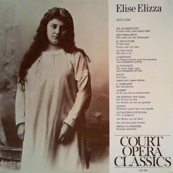 LP Record ELISA ELIZZA Elise Elizza 18701926 CO318 Court Opera Cla Austria Classical Used