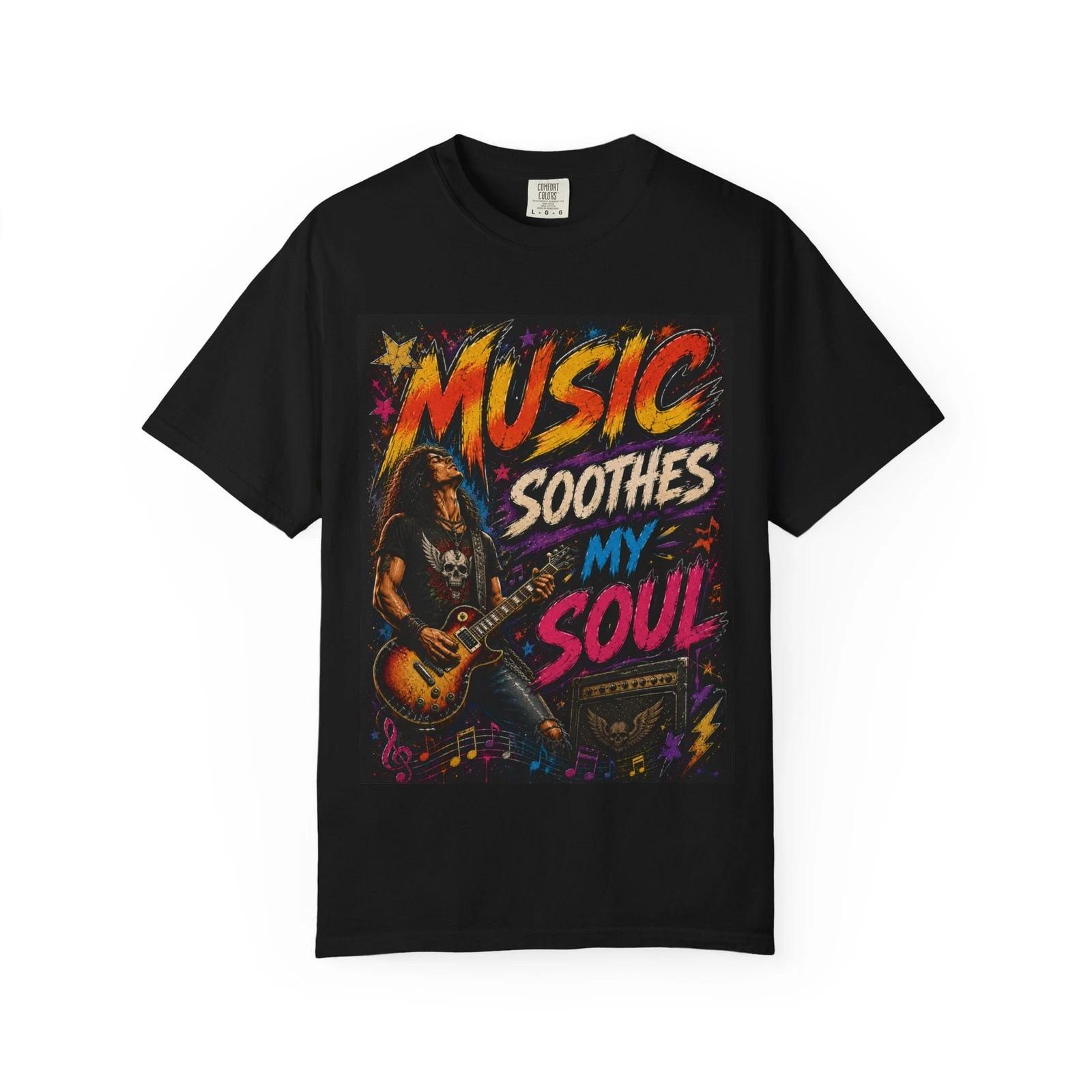 Music Soothes My Soul T-shirt | Rock Guitar Player Graphic M