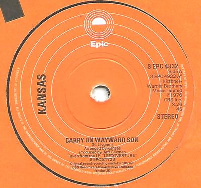 7inch Record KANSAS - Carry On Wayward Son SEPC4932 Epic 1977 UK Pop Used