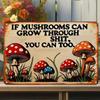 Metal Poster Mushroom Decor, Vintage 2D Sign for Wall, Funny Home Garden Art