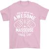 This Is What an Awesome Masseuse Looks Like Unisexs TShirt 100 Cotton