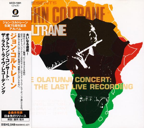 CD JOHN COLTRANE  Olatunji Concert The Last Live Rec UCCI1001 Impulse 2001 Japan ObiJazz Used