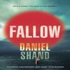Fallow by Daniel Shand Paperback Book 9781910985342