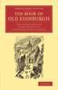 Książka The Book Of Old Edinburgh by William Fergusson Brassey Hole - Paperback