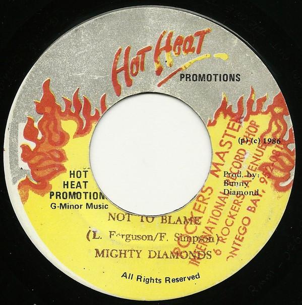 7inch Record MIGHTY DIAMONDS - Not To Blame NONE Hot Heat Promot 1986 Jamaica Reggae, Ska & Dub Used