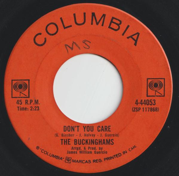 

7inch Record BUCKINGHAMS - Don t You Care 444053 COLUMBIA 1967 Canada Rock Used