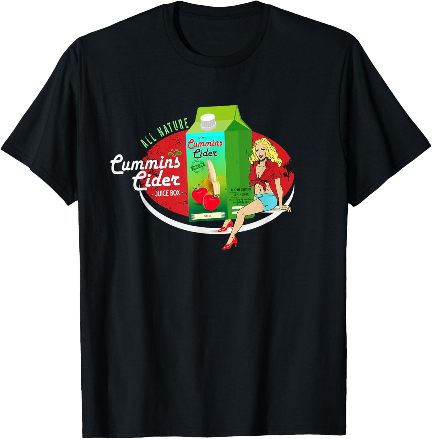 Cummins Cider Adult Humor Boozy Novelty T-Shirt L