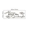 Loves Quotes Stickers "Always Kiss Me Goodnight" Vinyl Wall Decals Home Decoration For Kids Room Bedroom Warm Carved Wallpaper