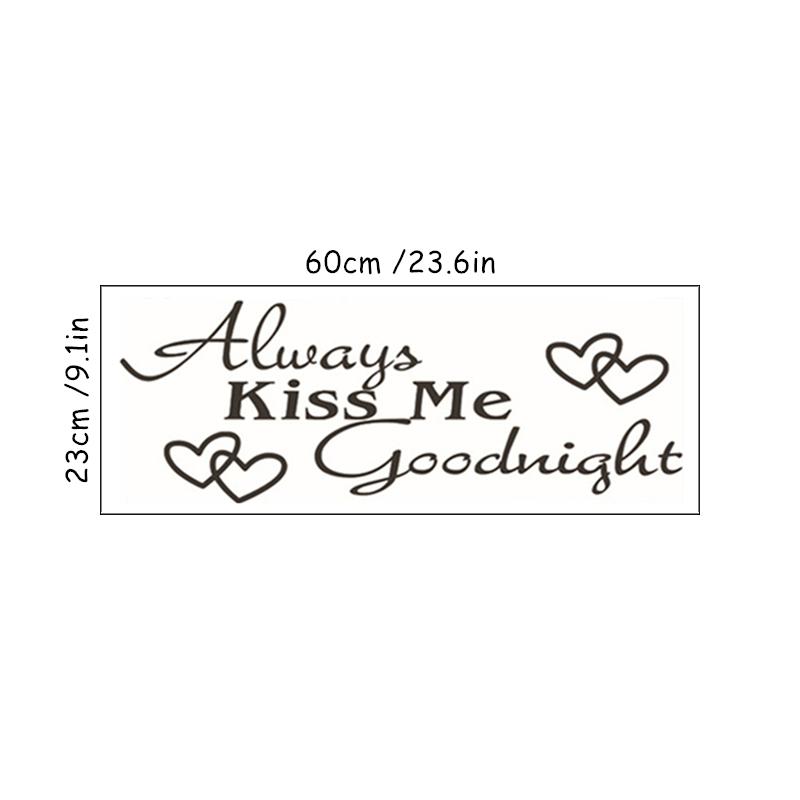 Loves Quotes Stickers "Always Kiss Me Goodnight" Vinyl Wall Decals Home Decoration For Kids Room Bedroom Warm Carved Wallpaper