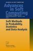 Bok Soft Methods In Probability, Statistics and Data Analysis : 16