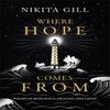 De dónde viene la esperanza de Nikita Gill Libro de tapa dura 9781398702769
