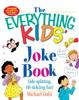 The Everything Kids' Joke Book Book