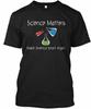 Science Matters Make America Smart Again - T-Shirt Made In the USA Size S To 5XL