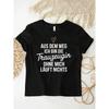 T-Shirt With German Text Aus Dem Weg Ich Bin Die Trauzeugin German Language For Men Women Unisex All Season Funny T-Shirt