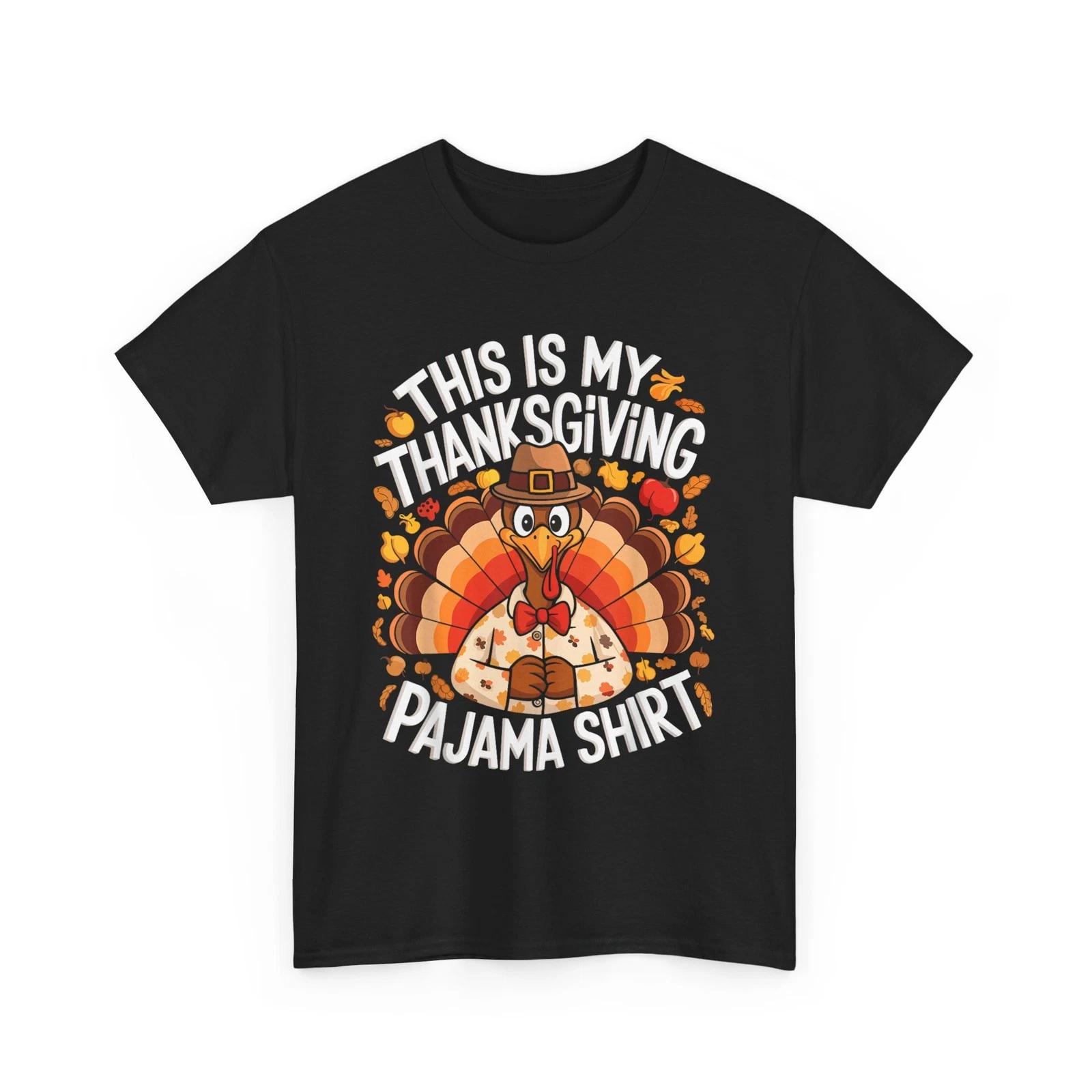

This Is My Thanksgiving Pajama Shirt Adult Kid Men Women Pjs T-Shirt L