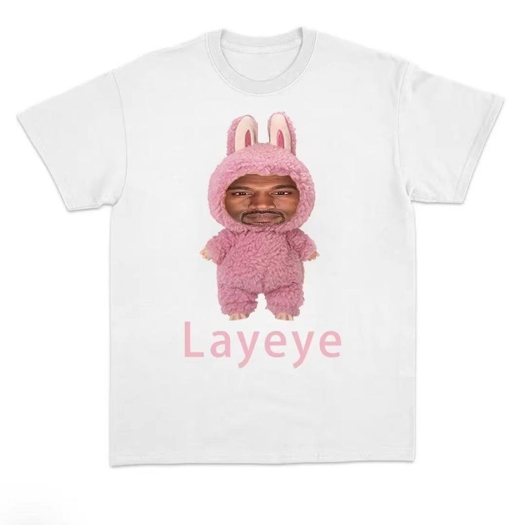 2025 Parody Kanye Layeye T-shirt Creative Short-sleeved Tess Cotton Fun and Funny T-shirt for Both Men and Women Summer Loose