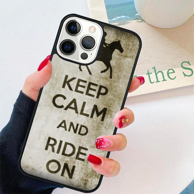 Keep Calm and Ride On Love Pony Horses Phone Case Cover For iPhone 17 Air 15 16 Pro Max 14 13 12 11 Pro Max Plus