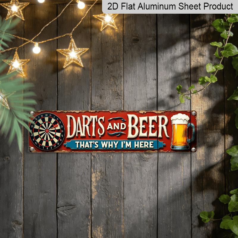 2D Flat 1pc, Darts and Beer, That'S Why I'M Here Aluminium Decorative Sign Pub Wall Art, Wall Hanging, Rustic Style, for Game Room, Man Cave, Home