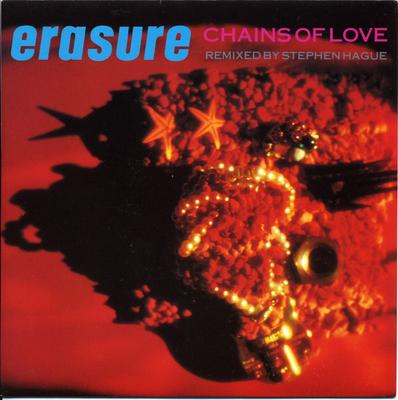 7inch Record ERASURE - Chains Of Love MUTE83 Mute 1988 UK Dance & Electronica Used