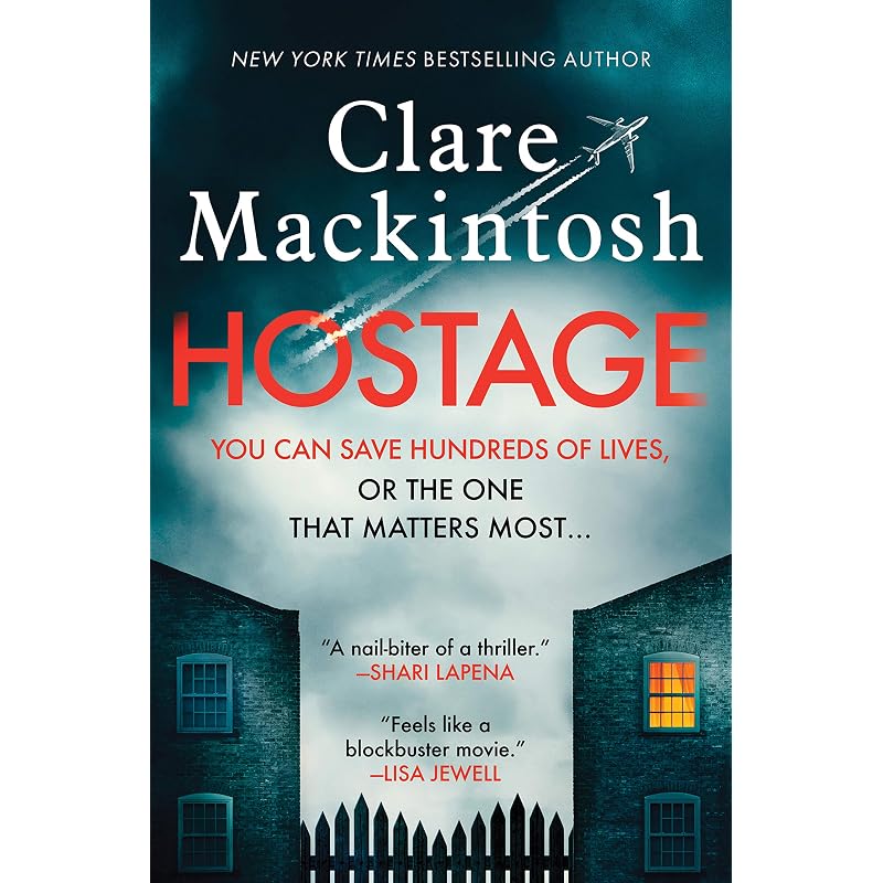 Hostage: A LockedRoom Thriller "Feels like a blockbuster movie."Lisa Jewell, 1 New