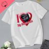 I Love My Boyfriend Cry of Fear Graphic T Shirts Funny Cool Unisex Cotton T Shirts Korean Fashion Loose Unisex Shirts Unisexs Clothing