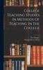 Bok College Teaching Studies In Methods Of Teaching In The College