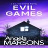 Evil Games by Angela Marsons Paperback Book 9781836180470