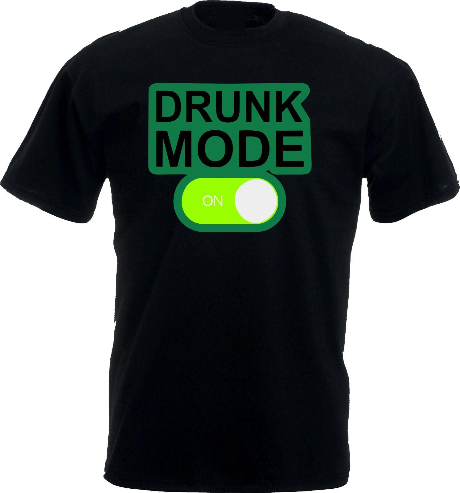 Drunk Mode On T-Shirt, Cheers to Good Times Drinks with Friends Tee Top 2XL
