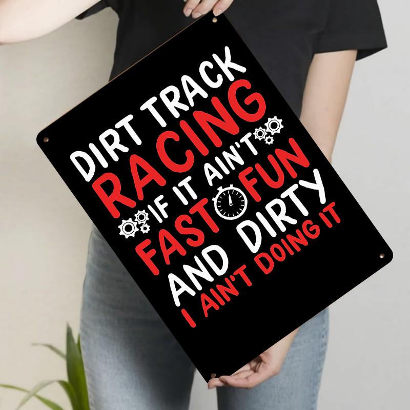 

Dirt Track Racing Metal Wall Art If It Aint Fast Fun Decor for Garage Man Cave Racing Enthusiast Gift 20x30cm（7.8x11.8inch）