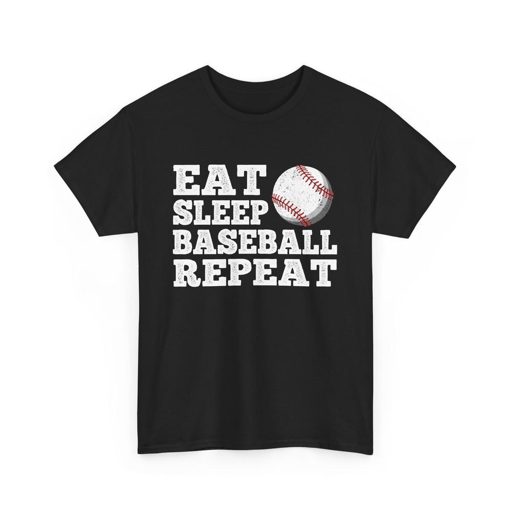 Baseball Shirt, Eat Sleep Baseball Repeat Baseball Player Sports Fans T-shirt