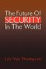 Kniha The Future Of Security In The World