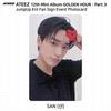 ATEEZ Al 12-lea Mini Golden Hour Part.3 JumpUp Ent Photocard cu semnătură fan KPOP K-POP