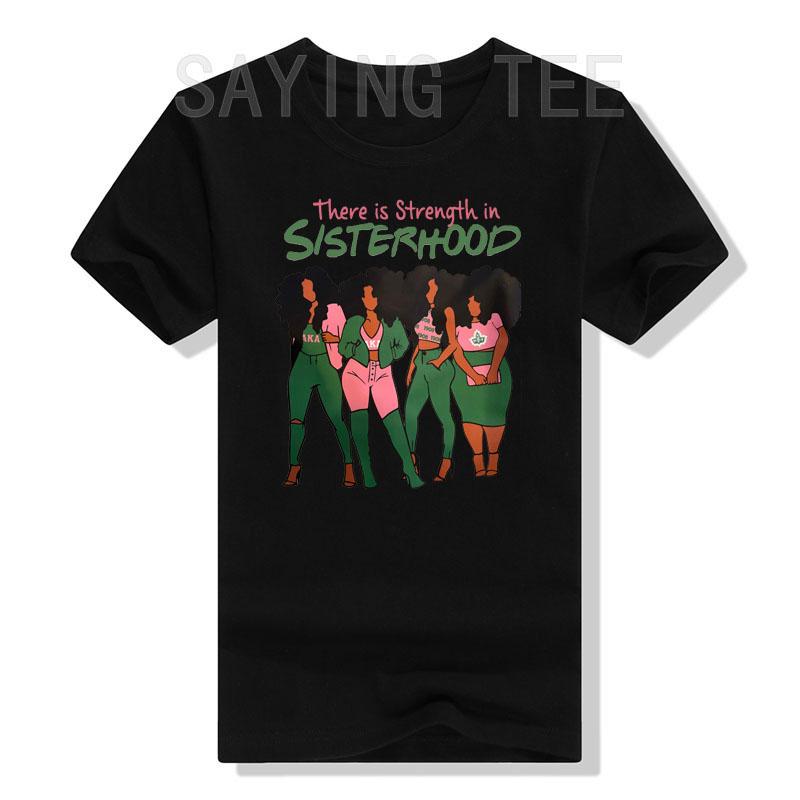 There Is Strength In Sisterhood Black History Melanin Queen T-Shirt African American Sisters Graphic Tee Top Afro Sistas Clothes