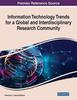 The Information Technology Trends for a Global and Interdisciplinary Research Community Book