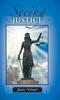 The Seeing Justice Book