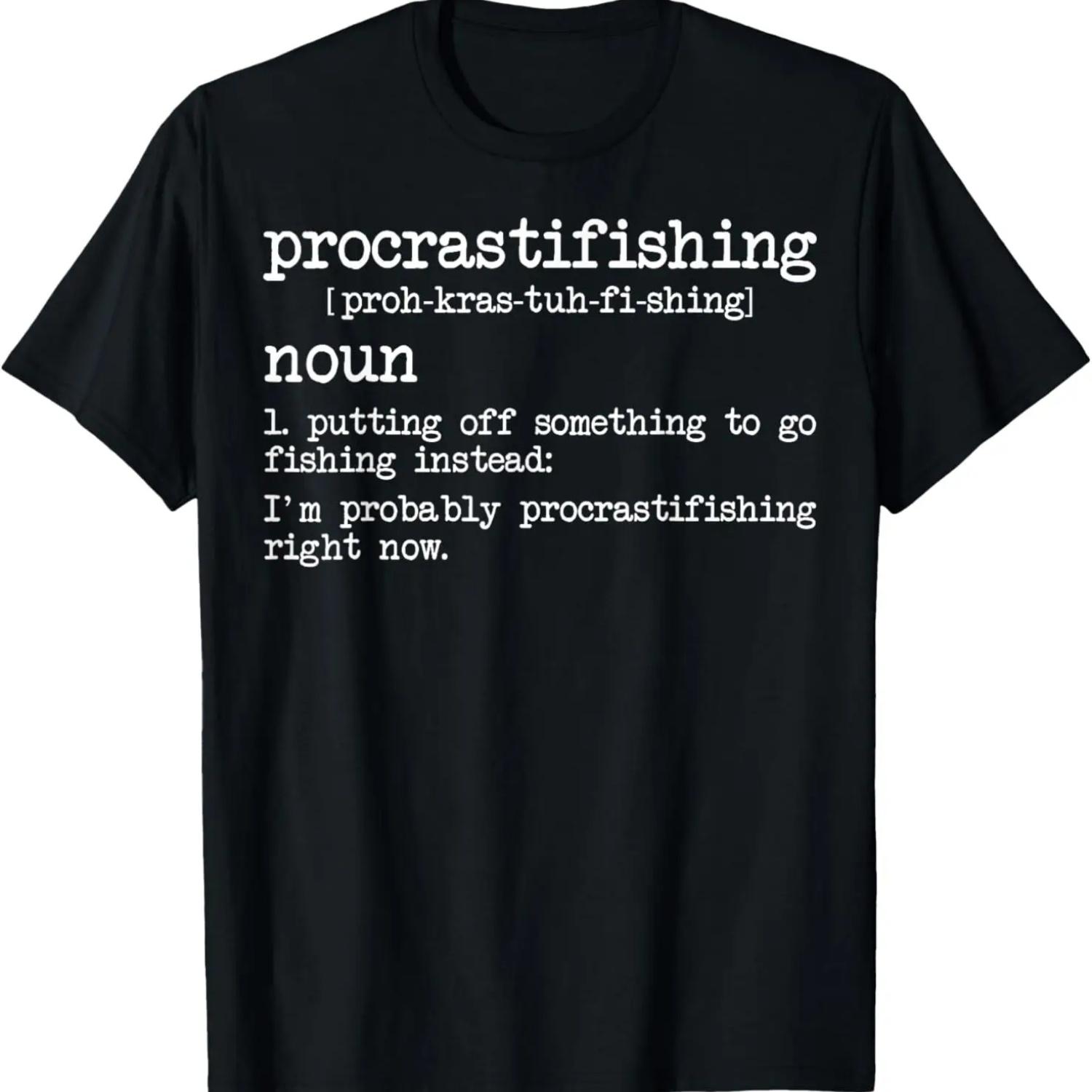 

Procrastifishing Funny Fishing Gifts For Men Fisherman Dad T-Shirt XXXXXL чорний