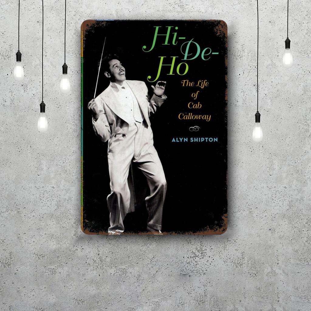 Cab Calloway Vintage Tin Sign Home Decor Wall Decor Art Wall Mural Room Decoration Decor Retro Metal Sign Plate Bar Posters