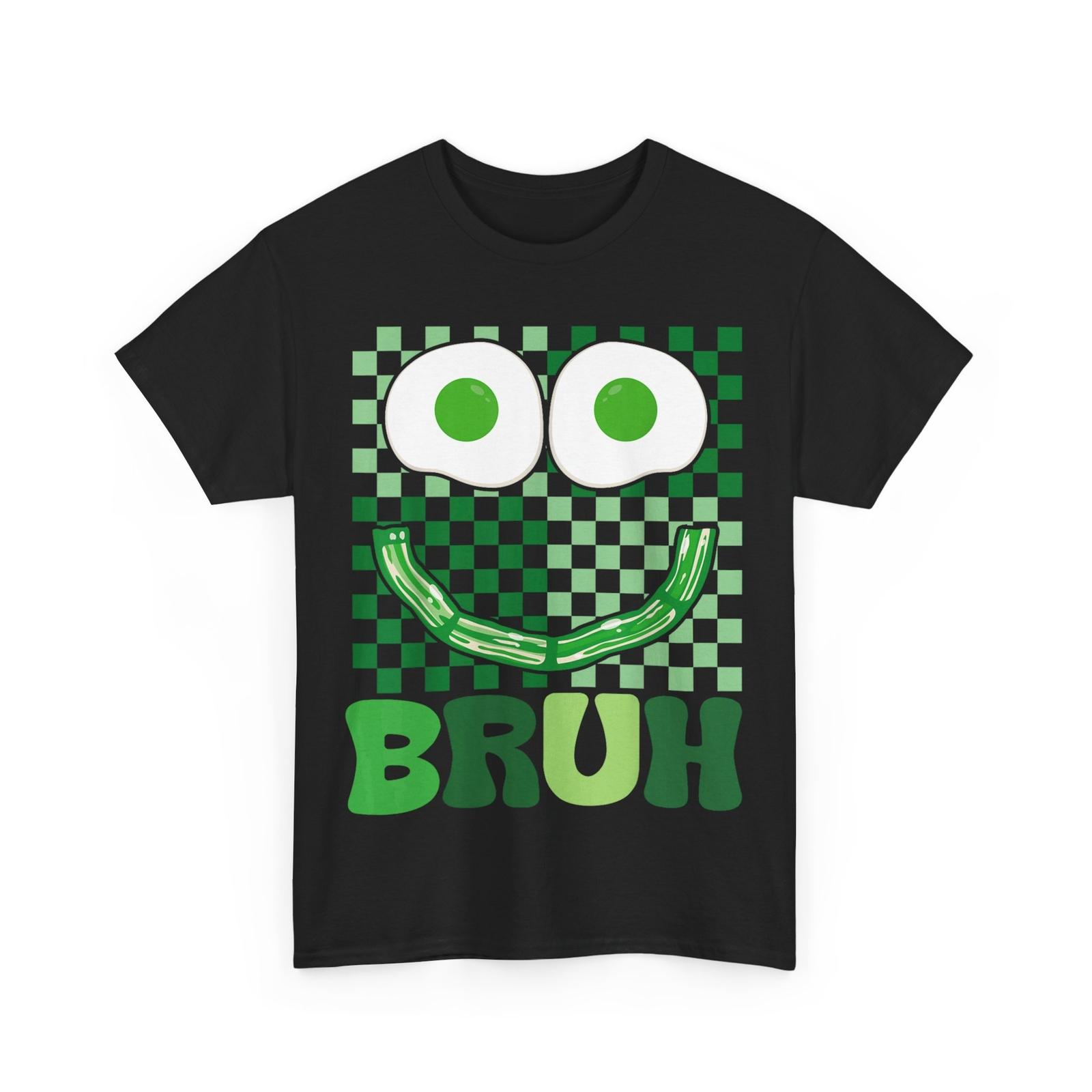 Bruh Green Face Eggs And Bacon Ham Breakfast T-Shirt S
