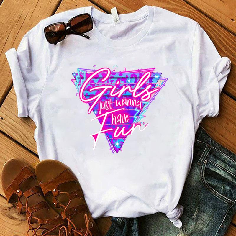 New Funny Girls Just Wanna Have Fun Printed T-Shirts Fashion Women Short Sleeve Cool Summer Casual Tops