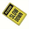 1pc Vintage "Please Slow Down" Aluminum Metal Sign - 8x12 Inch Rustic Wall Decor with Pre-Drilled Holes, High Quality & Weather