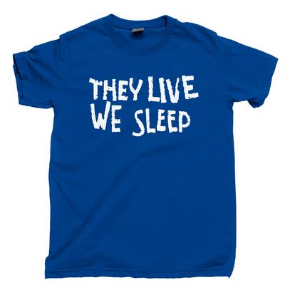 They Live T-shirt Gehoorzaam Rowdy Roddy Piper John Carpenter Films DVD Blu-ray T-shirt