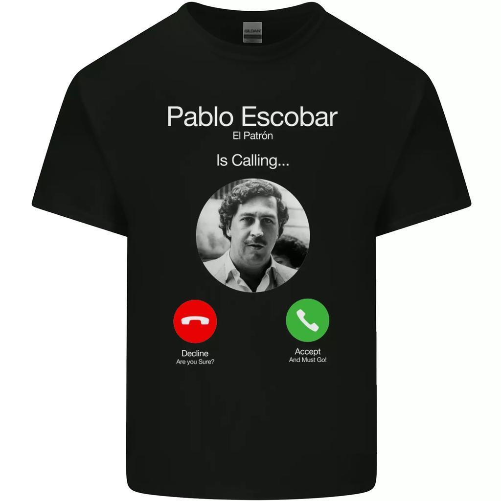 Pablo Escobar El Patron Is Calling T Shirt