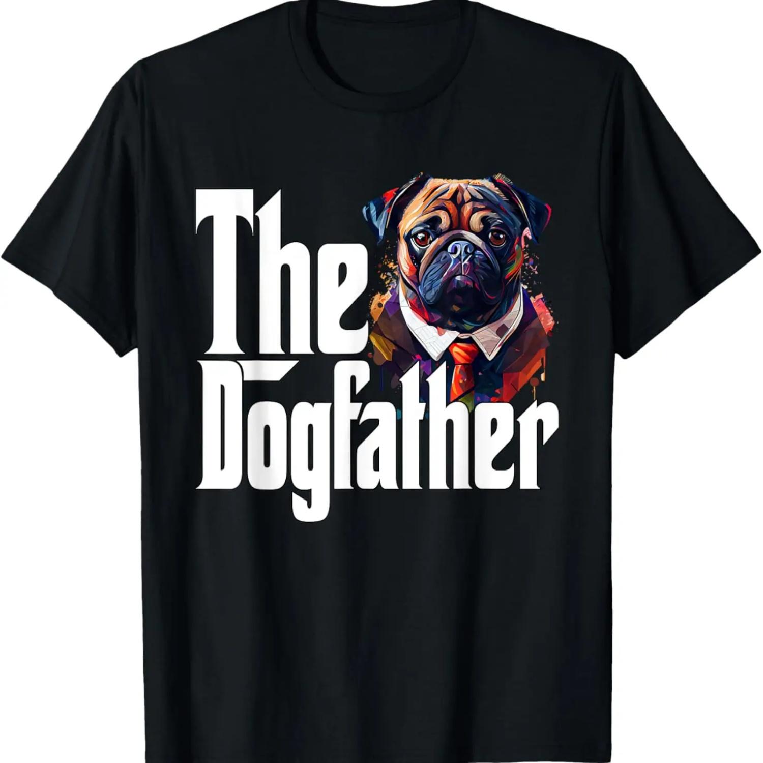 Pug Dog Dad Dogfather Dogs Daddy Father T-Shirt XXXXXL чёрный
