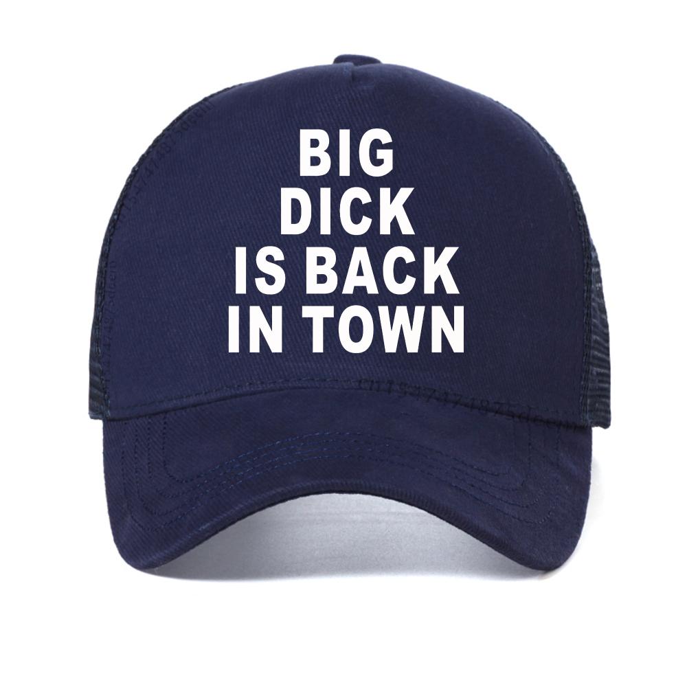 

Novelty Big Dick Is Back In Town baseball cap fuuny Graphic Streetwear hat fashion casual mesh trucker hat Breathable sun caps Adjustable темно-синього кольору